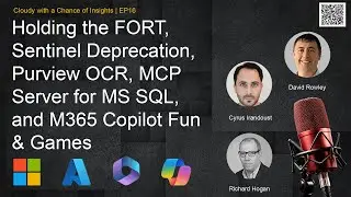 HOLDING THE FORT, Exchange Server SE, Sentinel Deprecation, MCP for MS SQL & Purview OCR Feature
