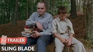 Sling Blade (1996) Trailer | Billy Bob Thornton | Dwight Yoakam