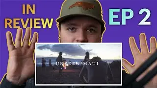Filmmaker Reviews Ep 2: Unseen Maui (Hawaii Travel Film)