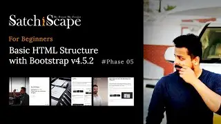 Basic HTML Tutorial with Bootstrap v4.5.2, HTML5, CSS3 for Beginners Phase05