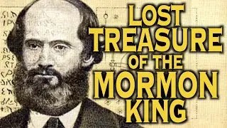 The Mormon Pirate King and his Lost Treasure