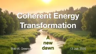 Coherent Energy Transformation - A new dawn