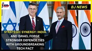 Strategic Synergy: India and Israel Deepen Defence Cooperation Through Pioneering Tech Pact