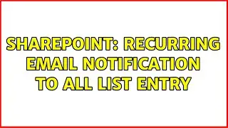 Sharepoint: Recurring email notification to all list entry