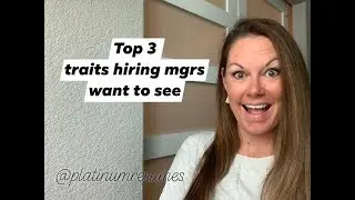TOP 3 traits hiring managers want to see &bull; @platinumresumes