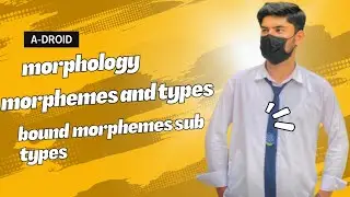 morphemes and its kind free and bound morphemes