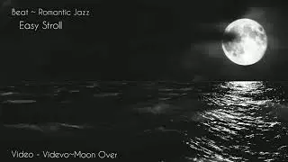 🔊 #Beat #Romantic #Instrumental #Beatjazz Beat Easy Stroll
