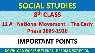 National Movement &ndash; The Early Phase 1885-1918 | 8th Social Content Bits for All Competitive Exams