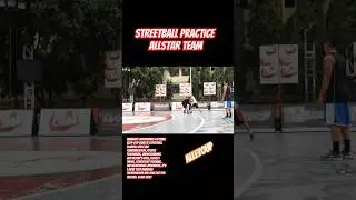 STREETBALL PRACTICE ALLSTAR TEAM (PART 1) #streetball #tipsandtricks #shortsyoutube