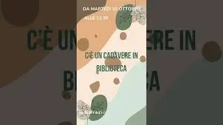 C'&egrave; un cadavere in biblioteca!