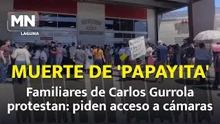&ldquo;&iexcl;No estamos todos, nos falta Papayita!&rdquo; Manifestaci&oacute;n llega hasta HEB Senderos en Torre&oacute;n
