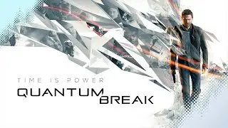 Победитель аукциона - Quantum Break, стрим 1 | PC backlog #20