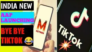 New Indian AAP Launching Mitron | Tiktok Vs Youtube | Bye Bye Tik Tok 😂