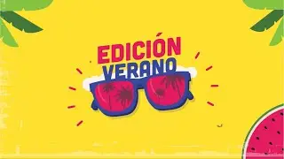 EDICIÓN VERANO 2026, PROGRAMA COMPLETO 22/01/2026