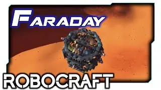Robocraft Builds - Faraday