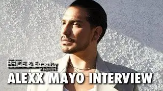 PRIDE & Equality Interview - Alexx Mayo - Pride 2023