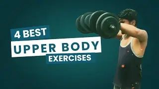 4 Best UPPER BODY Exercises #heermlgangaputra #sunilmlgangaputra #manthanmejaar #naturalbodybuilder
