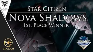 || NOVA SHADOWS || Star Citizen