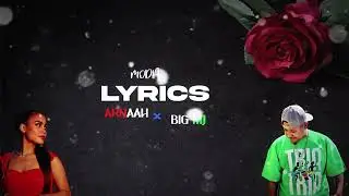 BIG MJ & ARNAAH - MODIA (Tononkira/Lyrics)