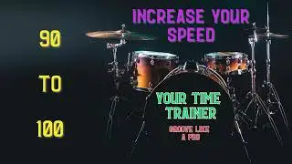 Velocity Build -- 90 to 100 BPM -- Hit the Grove | Your Time Trainer
