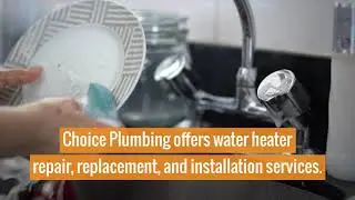 Orlando Plumber: The Best Water Heater Repair &mdash; Choice Plumbing in Orlando