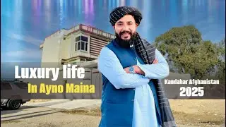Ep 30 _ Luxury Life In Ayno Maina _ Kandahar ژوند په کندهار عېنومینه کې | ستاسو لپاره نوی کورونه .