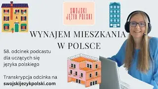 Learn Polish podcast with transcript - Wynajem mieszkania w Polsce
