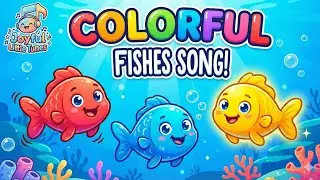 Colorful Fishes Song | Learn Colors for Toddlers | Nursery Rhymes & Kids Songs