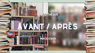 BIBLIOTHÈQUE MAKEOVER
