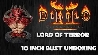 Diablo II 20th Anniversary Lord of Terror Bust Unboxing