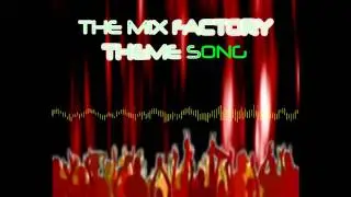 Mix Factory Theme Song (Youth Radio) || NS music :: | Nipuna Siripathi ️🎼