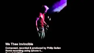 We Thee Invincible