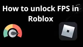How to unlock FPS in Roblox - remove FPS cap full guide