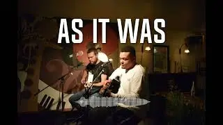 Harry Styles - As it was (Cover by Darius King & Maurice Clignet)
