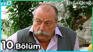 Baba Ocağı 10. B&ouml;l&uuml;m HD