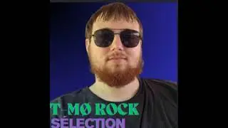 T-MO Rock Selection  ( 03 )