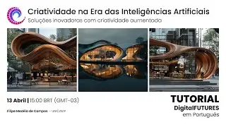 Criatividade na Era das Inteligências Artificiais: Soluções Inovadoras com Criatividade Aumentada