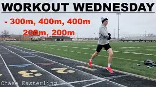 Workout Wednesday! / 300m, 2x 400m, 2x 200m!!