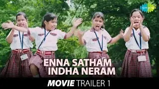 Enna Satham Indha Neram - Official trailer | Jayam Raja | Malavika | Nitin Sathya