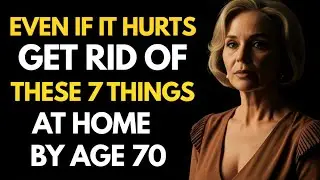 Before You Turn 70: Throw Out These 7 Things at Home, Even If It Hurts