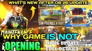WHY GAME IS NOT OPENING 4th Feb | Ob26 Update में नया क्या है | Free Fire Ob26 Update Full Details