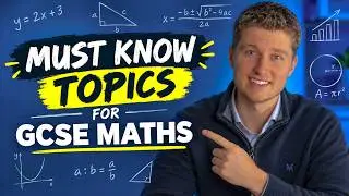 Must know topics for GCSE Maths 2026