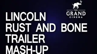 Lincoln and Rust and Bone Trailer Mash-up