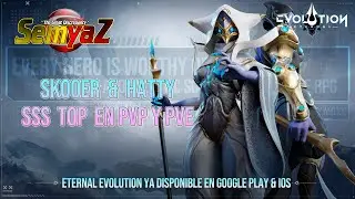 Eternal Evolution - An&aacute;lisis - Skooer & Hatty, SSS  TOP  en Arena !! en Espa&ntilde;ol