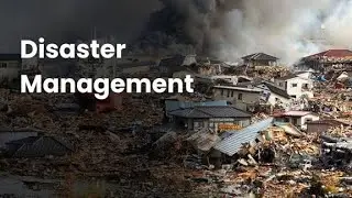 Course Outline for Disaster Management