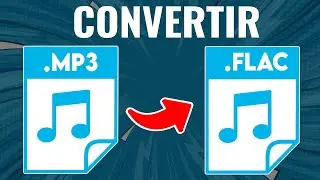 C&oacute;mo Convertir un Archivo MP3 A FLAC &iexcl;Sin Programas!