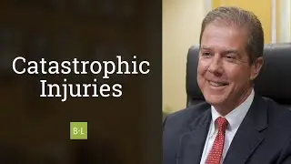Booth Law: Catastrophic Injuries