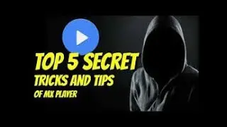 MX Player Top10 Secrets