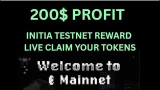 INITIA TESTNET REWARD CLAIM  INITIA TOKENS CLAIM LIVE
