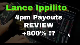 Lance Ippolito 4pm Payouts Review